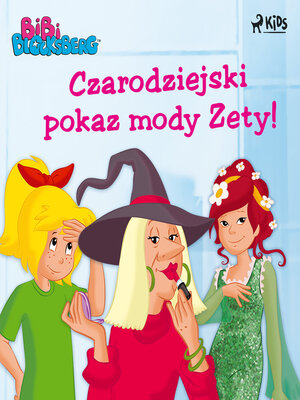 cover image of Czarodziejski pokaz mody Zety!